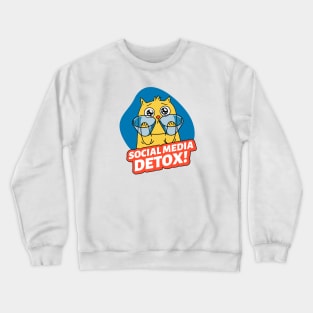 Social media detox Crewneck Sweatshirt